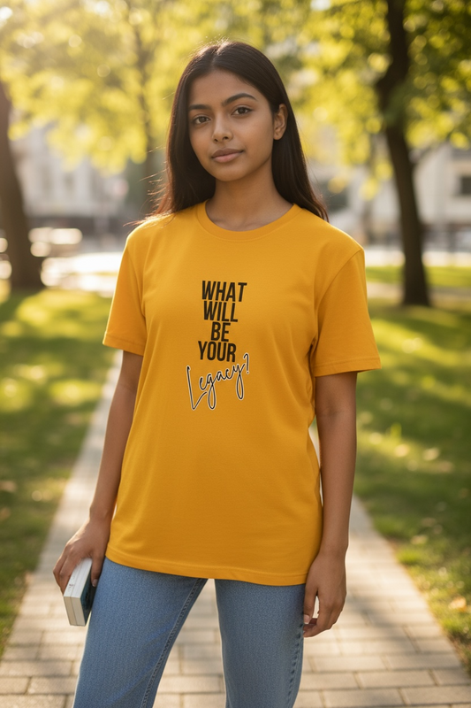 What Will Be Your Legacy?