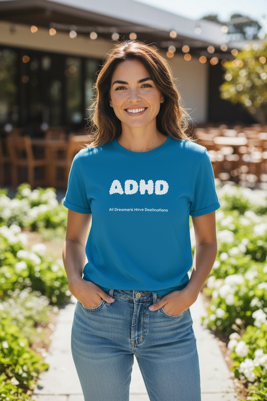 A.D.H.D - All Dreamers Have Destinations (white lettering)